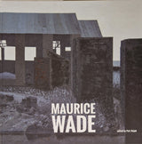 MAURICE WADE Monograph Illustrated Hardback Book 2024 edited by Petr Hajek