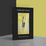 Forever Young poems by Kathleen Roberts Book from Barewall Art Gallery