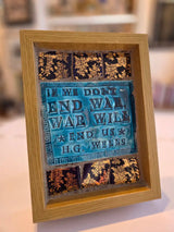 If We Don't End War, War Will End Us H.G. Wells 2026 by Philip Hardaker Ceramics from Barewall Art Gallery