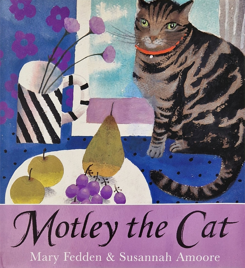 Signerad Motley the Cat inbunden av Susannah Amoore målningar av Mary Fedden
