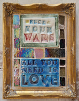 Fuck Your Wars All you Need is Love 2023 by Philip Hardaker