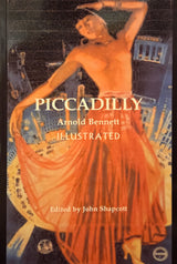 Piccadilly by Arnold Bennett Book from Barewall Art Gallery