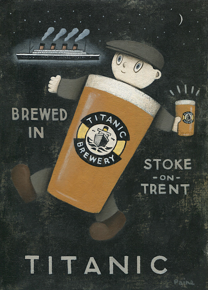 PP2307 - Potteries - Titanic IV Brewed In Stoke-On-Trent by Paine Proffitt