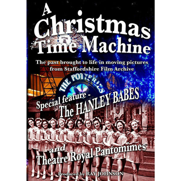 A Christmas Time Machine - Stoke on Trent Historical Film DVD DVD from Barewall Art Gallery