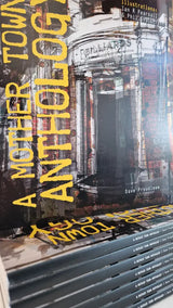 Signed A MOTHER TOWN ANTHOLOGY Book 2025 by David Proudlove illustrated by Ian Pearsall and Phil Shallcross Book from Barewall Art Gallery