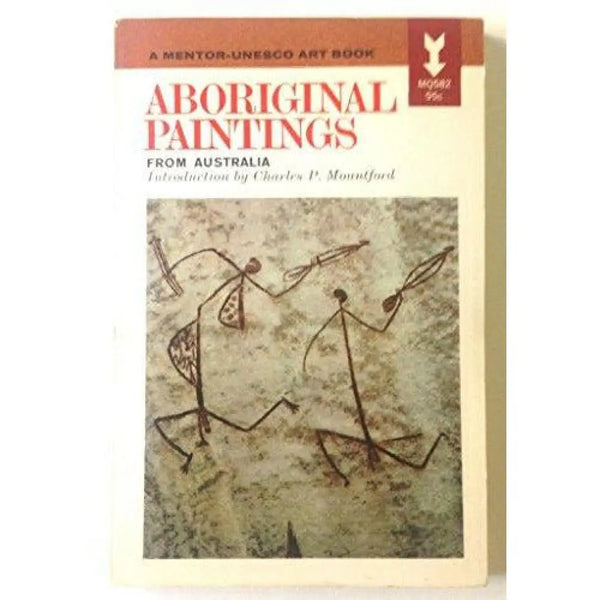 ABORIGINAL PAINTINGS FROM AUSTRALIA. Book from Barewall Art Gallery