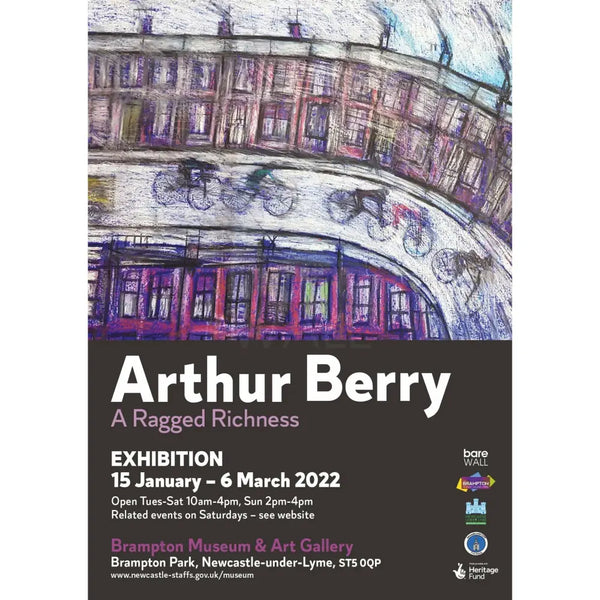Arthur Berry A Ragged Richness 2022 at Brampton Exhibition Poster Posters from Barewall Art Gallery