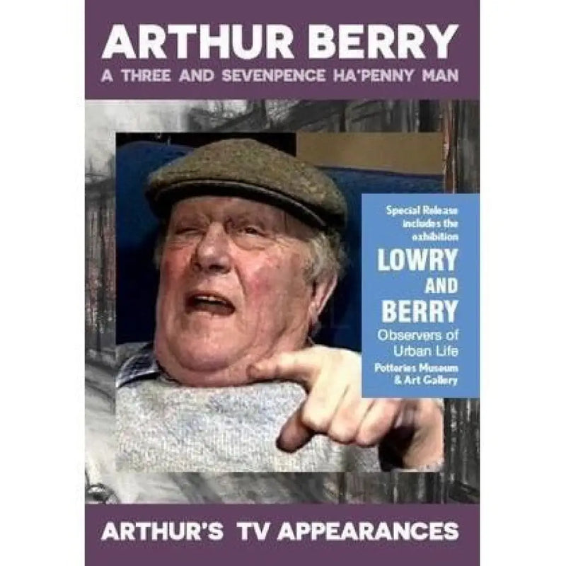 Arthur Berry: A Three and Sevenpence Ha'penny Man DVD DVD from Barewall Art Gallery