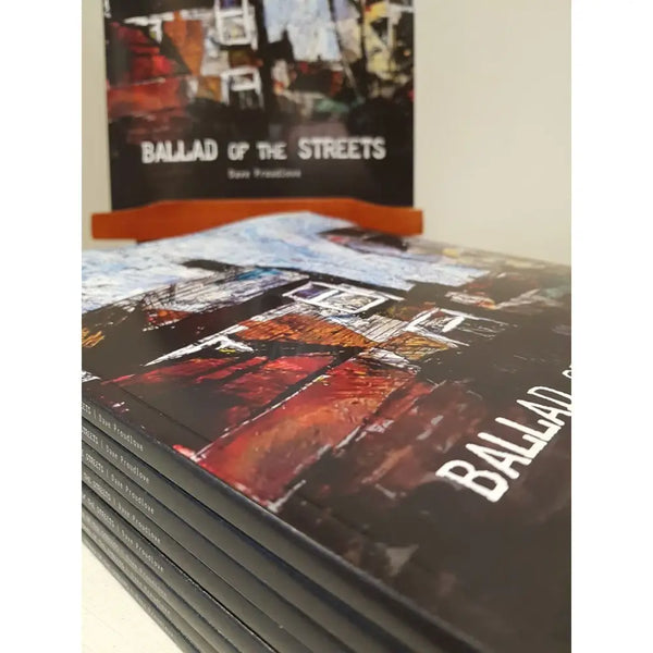 Ballad of The Streets by David Proudlove illustrated by Ian Pearsall Book from Barewall Art Gallery