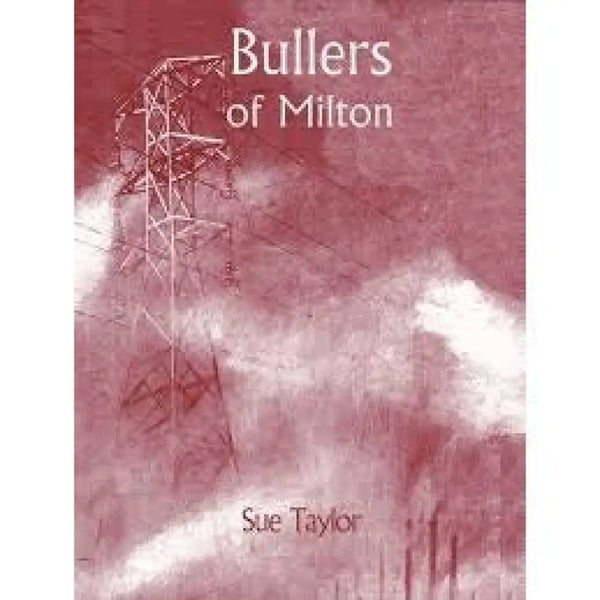Bullers of Milton by Sue Taylor Book from Barewall Art Gallery