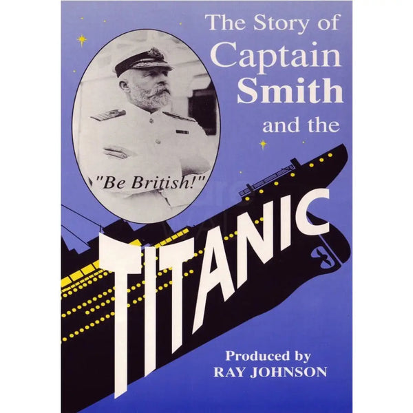 Captain Smith and the Titanic Historical Film DVD DVD from Barewall Art Gallery