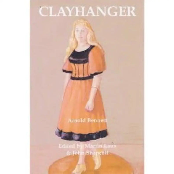 Clayhanger by Arnold Bennett Book from Barewall Art Gallery