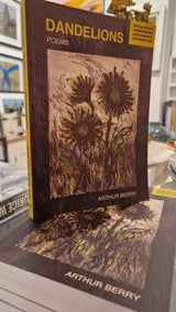 Dandelions Poems by Arthur Berry (Centenary Edition 2025) Book from Barewall Art Gallery