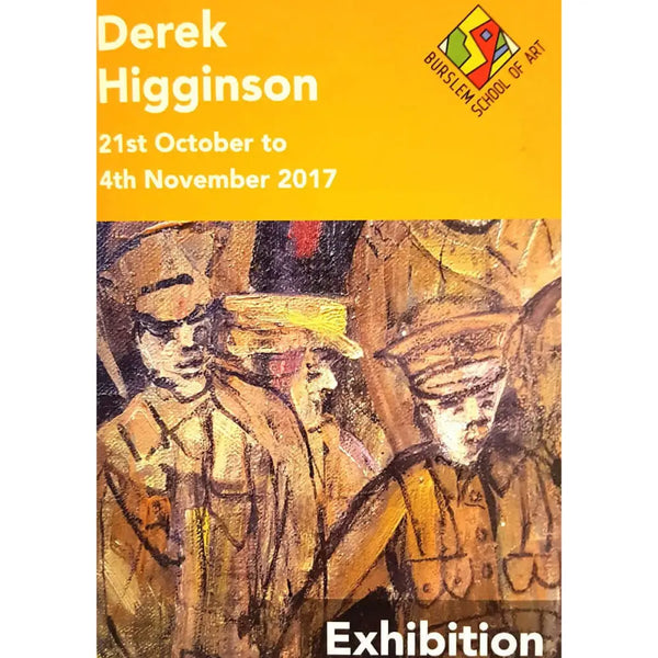 Derek Higginson Exhibition Catalogue 2017 Book from Barewall Art Gallery