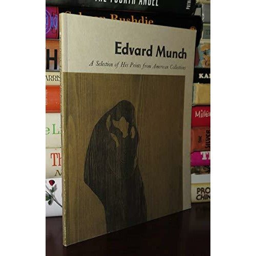 Eduard Munch a selection of his prints from american collections by Barewall