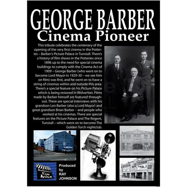 George Barber - Cinema Pioneer Stoke on Trent Historical Film DVD DVD from Barewall Art Gallery