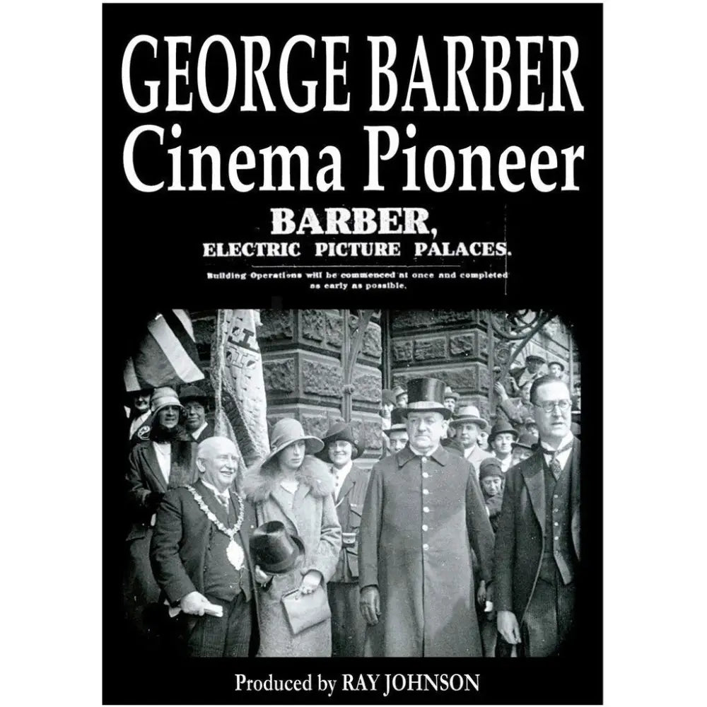 george-barber-cinema-pioneer-stoke-on-trent-historical-film-dvd-954 ...