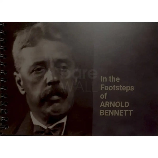 In The Footsteps of Arnold Bennett by David Harding Book from Barewall Art Gallery