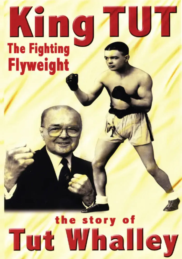 King Tut: Tut Whalley - The Fighting Flyweight Historical Film DVD DVD from Barewall Art Gallery