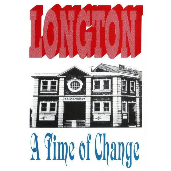 Longton - A Time of Change Stoke on Trent Historical Film DVD DVD from Barewall Art Gallery