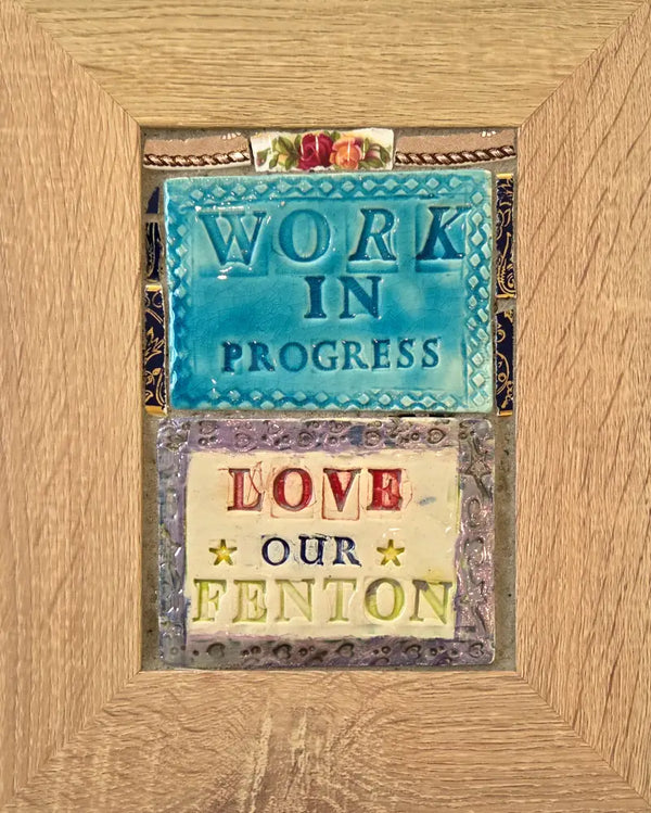 Love Our Fenton Work In Progress 2025 by Philip Hardaker Ceramics from Barewall Art Gallery