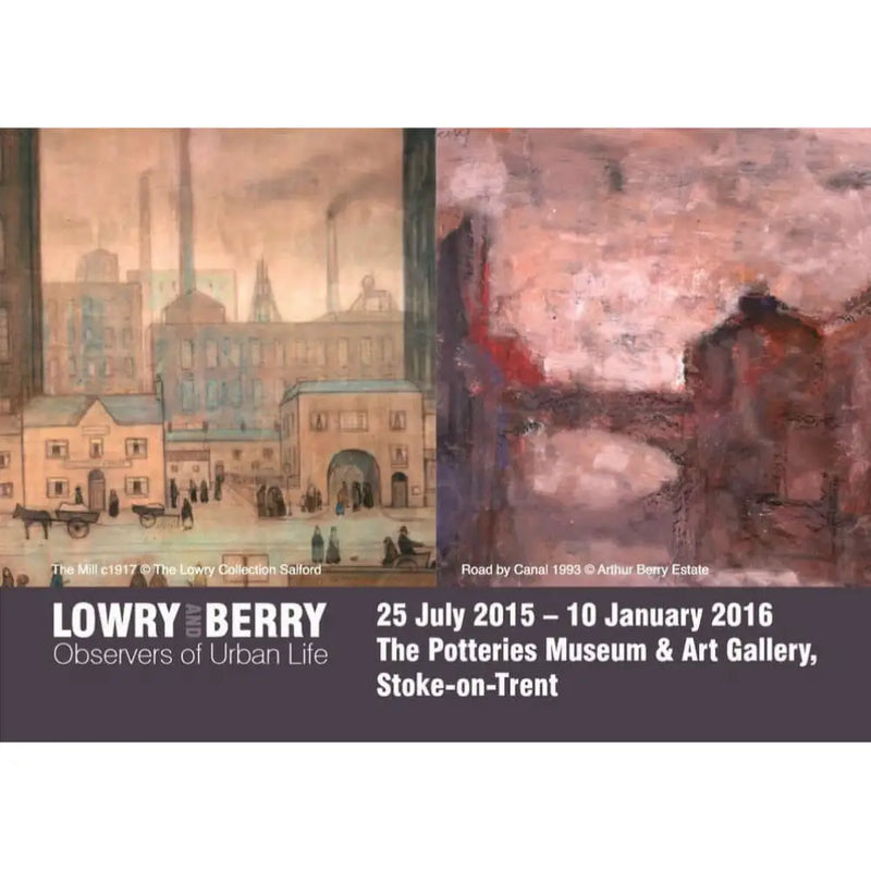 Lowry and Berry: Observers of Urban Life Art Exhibition Posters Lowry Going to the Mill and Road by Canal A3 Posters from Barewall Art Gallery