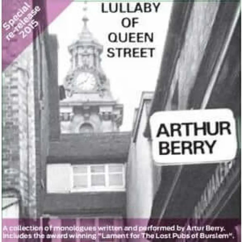 Lullaby of Queen Street by Arthur Berry Audio CD CD from Barewall Art Gallery
