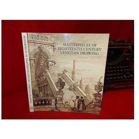 Masterpieces of Eighteenth Century Venetian Art by Barewall