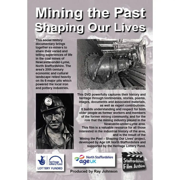 Mining the Past, Shaping Our Lives North Staffordshire History Film DVD DVD from Barewall Art Gallery