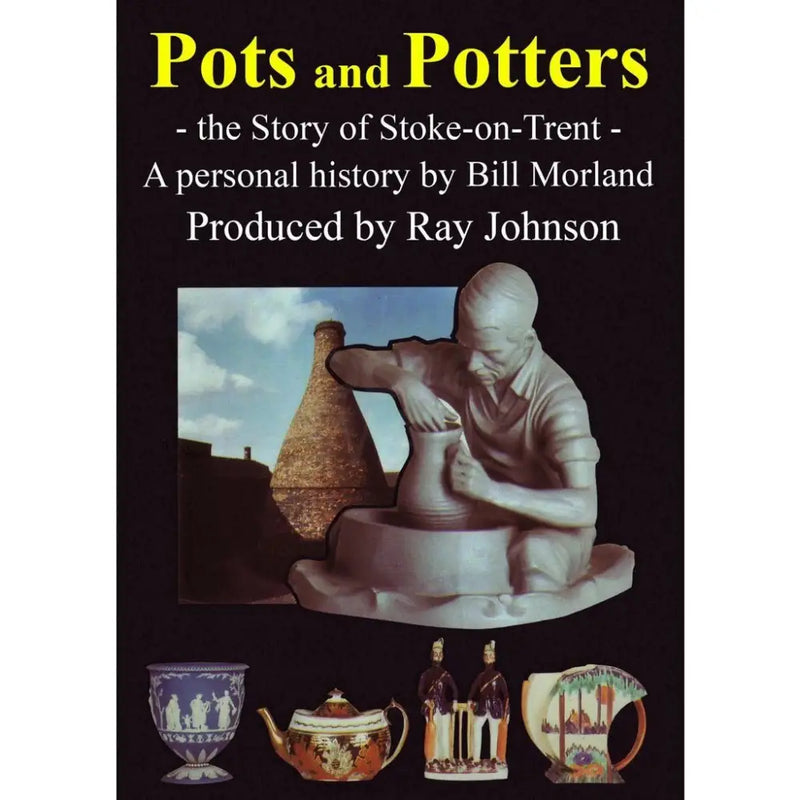 Pots and Potters Stoke on Trent Historical Film DVD DVD from Barewall Art Gallery