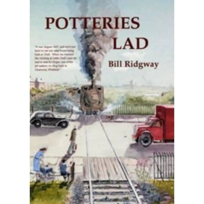 Potteries Lad by Bill Ridgway Book from Barewall Art Gallery