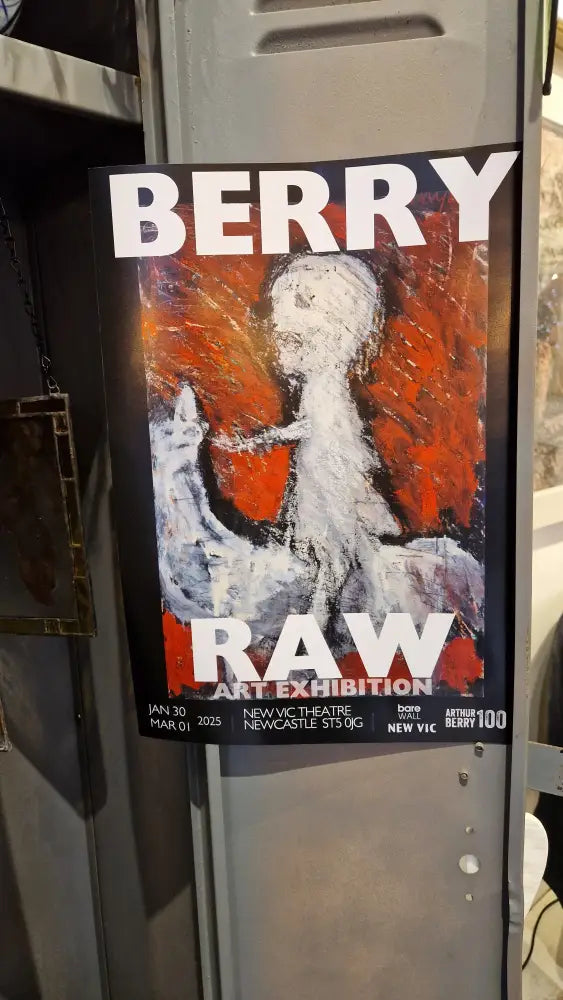 RAW0001P - BERRY RAW - CENTENARY ART EXHIBITION POSTER - 30 JAN to 1 MAR 2025 Posters from Barewall Art Gallery