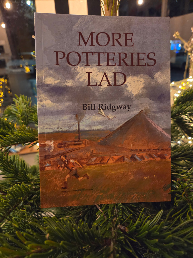 More Potteries Lad by Bill Ridgway Book from Barewall Art Gallery