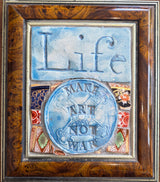 Life, Make Art Not War 2025 by Philip Hardaker