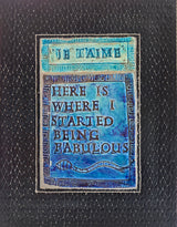 Je T'aime, This is Where I Started Being Fabulous 2026 by Philip Hardaker