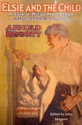 Elsie and the Child by Arnold Bennett Book from Barewall Art Gallery