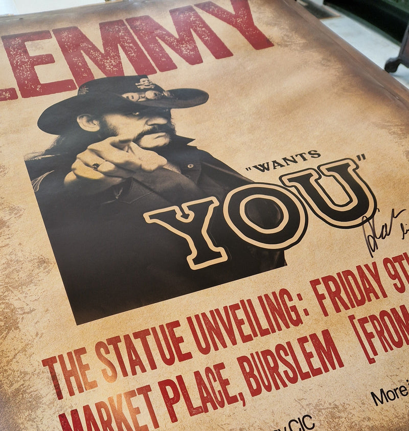 LEMMY WANTS YOU - THE STATUE UNVEILING POSTER A1 - FRIDAY 9 MAY 2025 - Signed