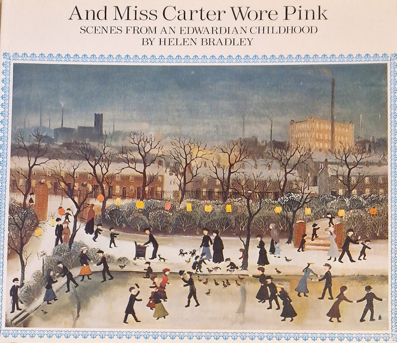 Signed with drawing And Miss Carter Wore Pink Book by Helen Bradley by Barewall