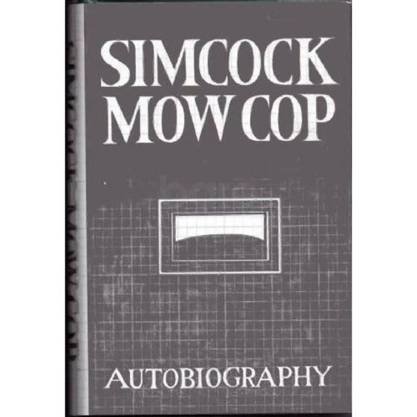 Simcock Mow Cop - Autobiography Book Book from Barewall Art Gallery