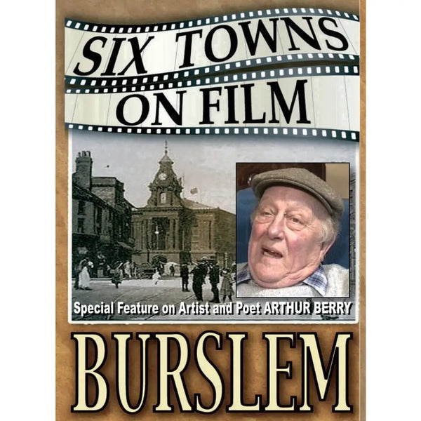 Six Towns on Film - Burslem - Stoke on Trent Historical Film DVD DVD from Barewall Art Gallery