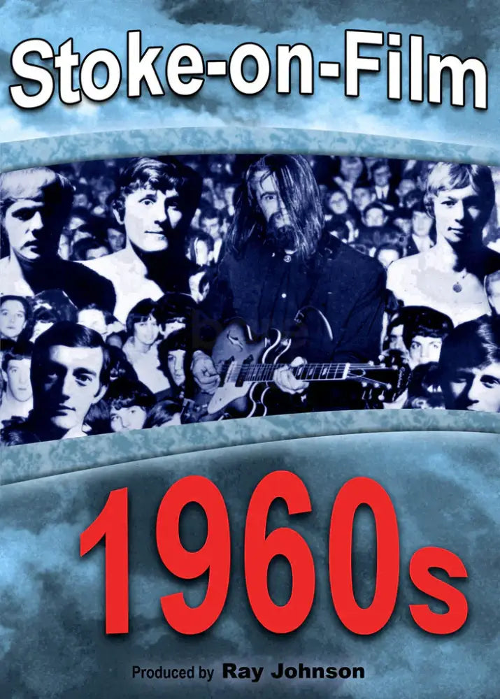 Stoke on Film 1960s - A Potteries Historical Film DVD DVD from Barewall Art Gallery