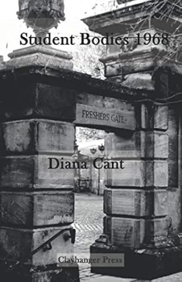 Student Bodies 1968 by Diana Cant published by Clayhanger Press Book from Barewall Art Gallery