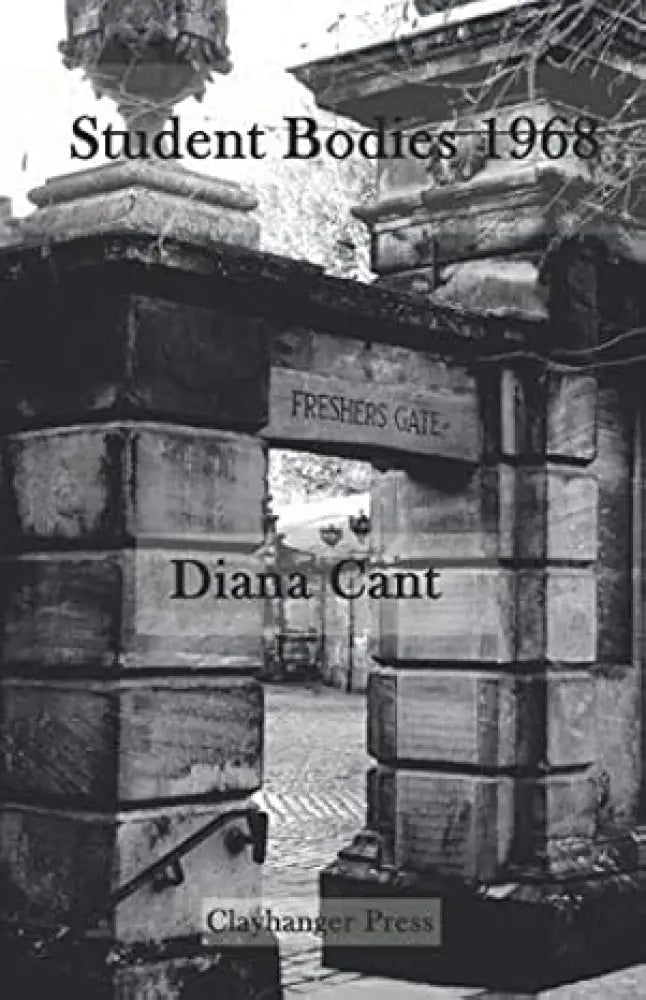 Student Bodies 1968 by Diana Cant published by Clayhanger Press Book from Barewall Art Gallery