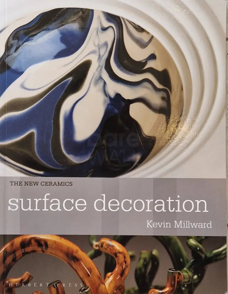 Surface Decoration book by Kevin Millward Book from Barewall Art Gallery