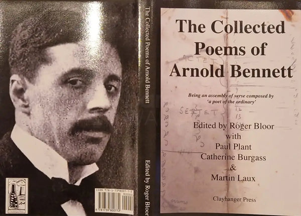 The Collected Poems of Arnold Bennett book published by Clayhanger Press Book from Barewall Art Gallery