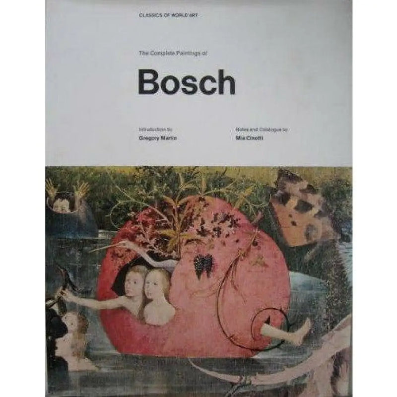 The Complete Paintings of Bosch Book from Barewall Art Gallery