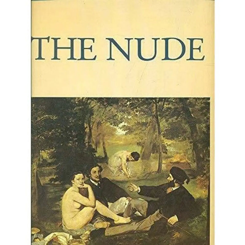 The Nude, The (Collector's Art Editions) Book from Barewall Art Gallery