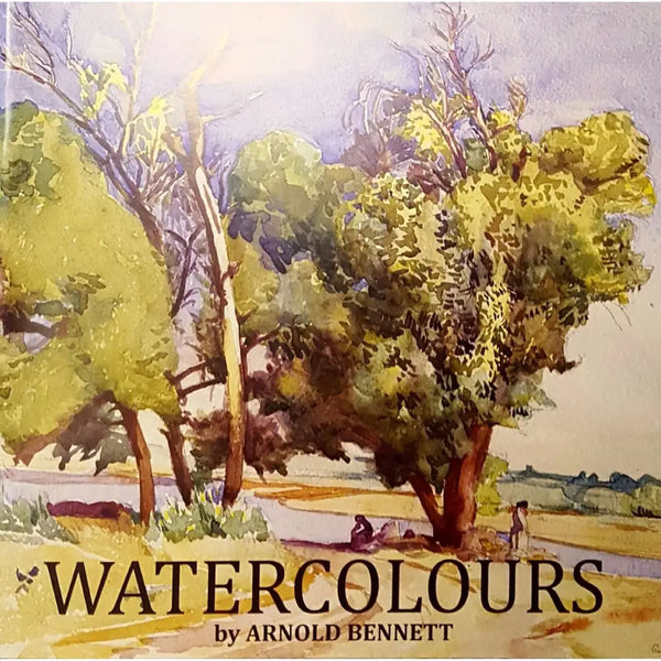 WATERCOLOURS Arnold Bennett - Art Catalogue 2017 Book from Barewall Art Gallery