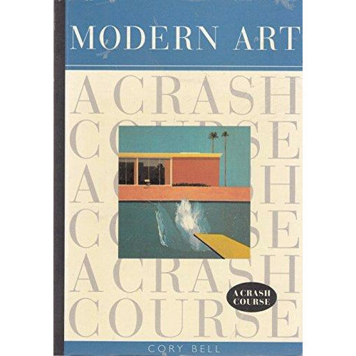 Modern Art: A Crash Course av Cory Bell