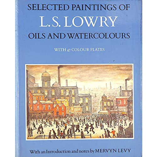 Utvalda målningar av LS Lowry: oljor och akvareller bok 1976 av LS Lowry